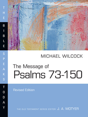 cover image of The Message of Psalms 73–150: Songs for the People of God